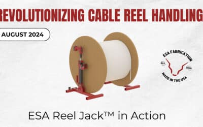 Revolutionizing Cable Reel Handling: ESA Reel Jack™ and ESA Reel Wheels™ in Action